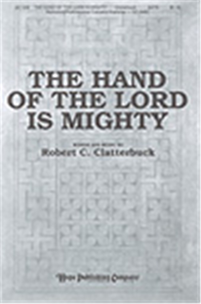 Hand of the Lord is Mighty, The